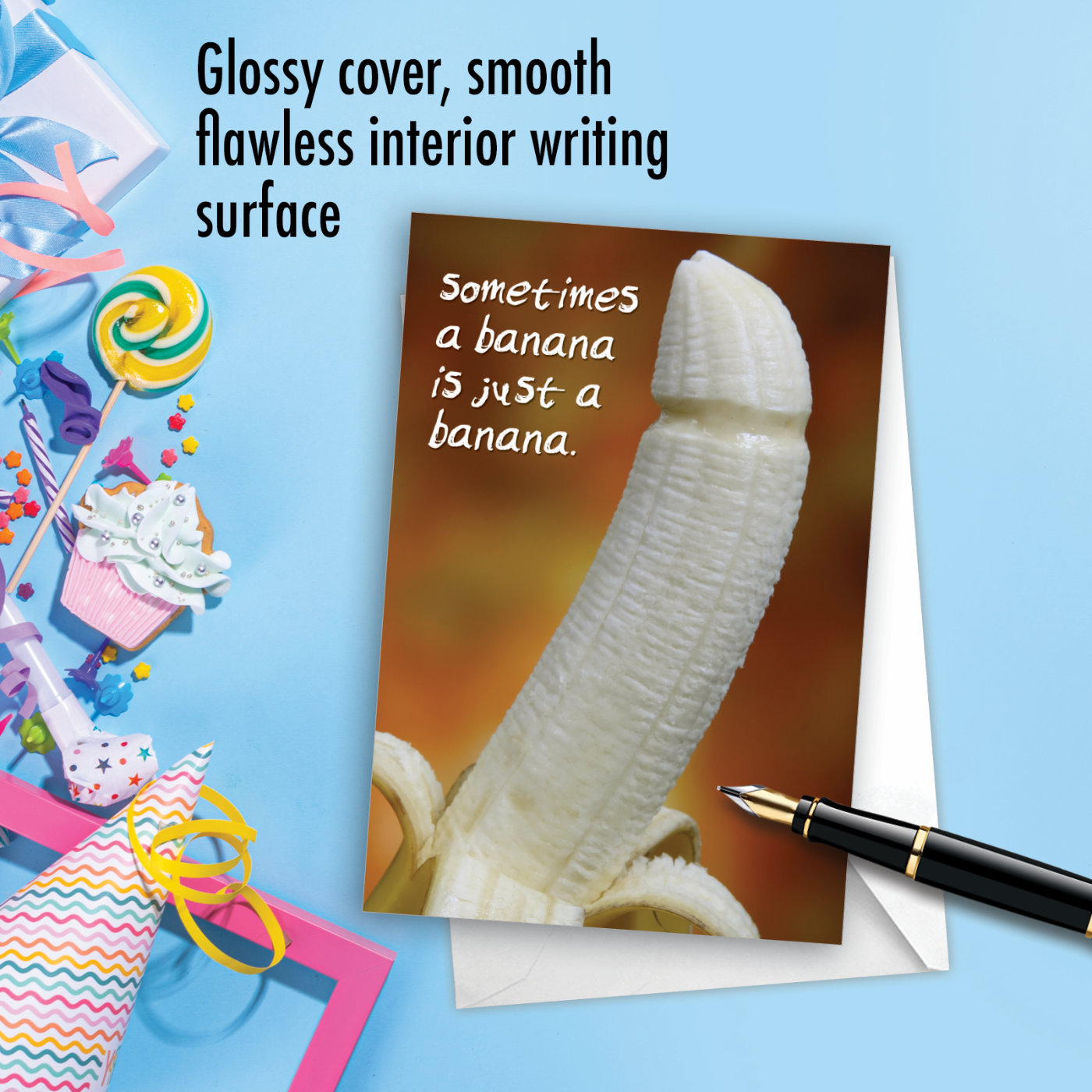 Banana is Banana Funny Birthday Card