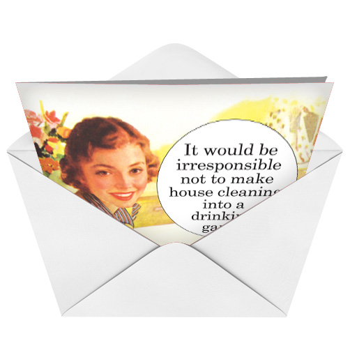 Funny Cleaning Drinking Game Birthday Greeting Card