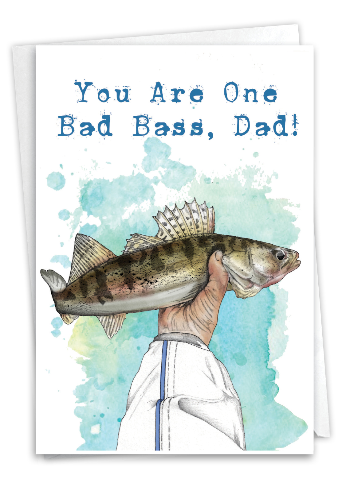 Hilarious Father's Day Printed Card By Christine Anderson From NobleWorksCards.com - Bad Bass