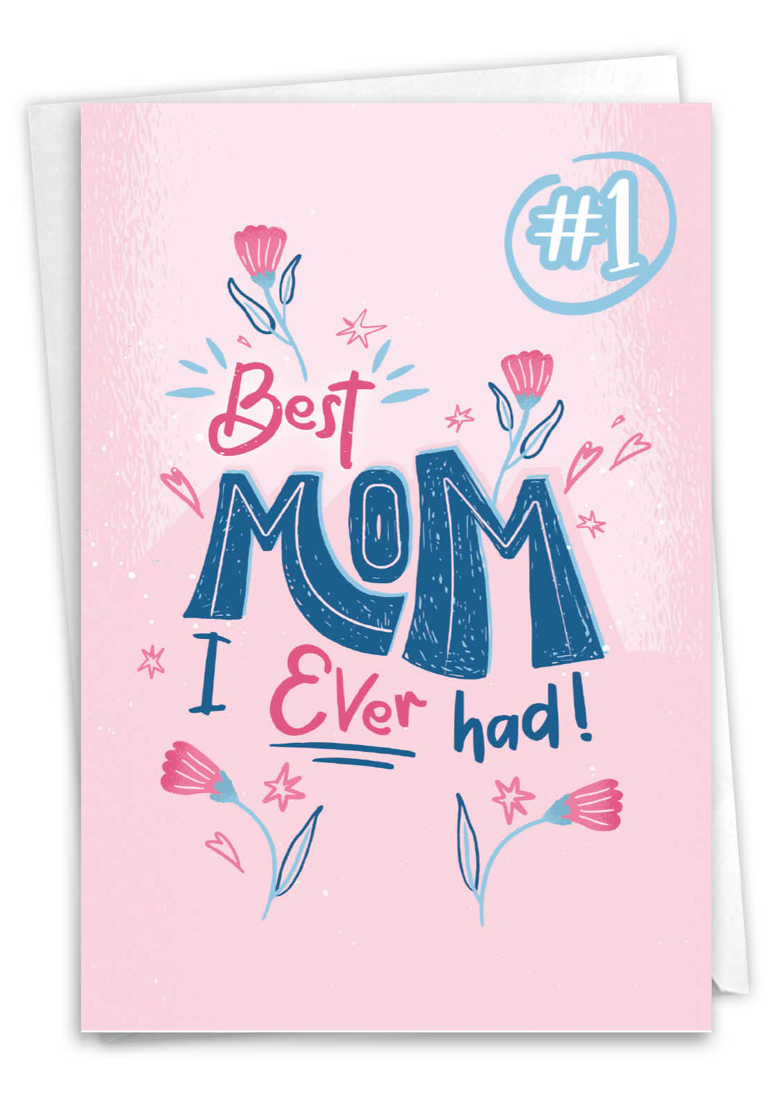 Best Mom Ever Funny Mother's Day Greeting Card