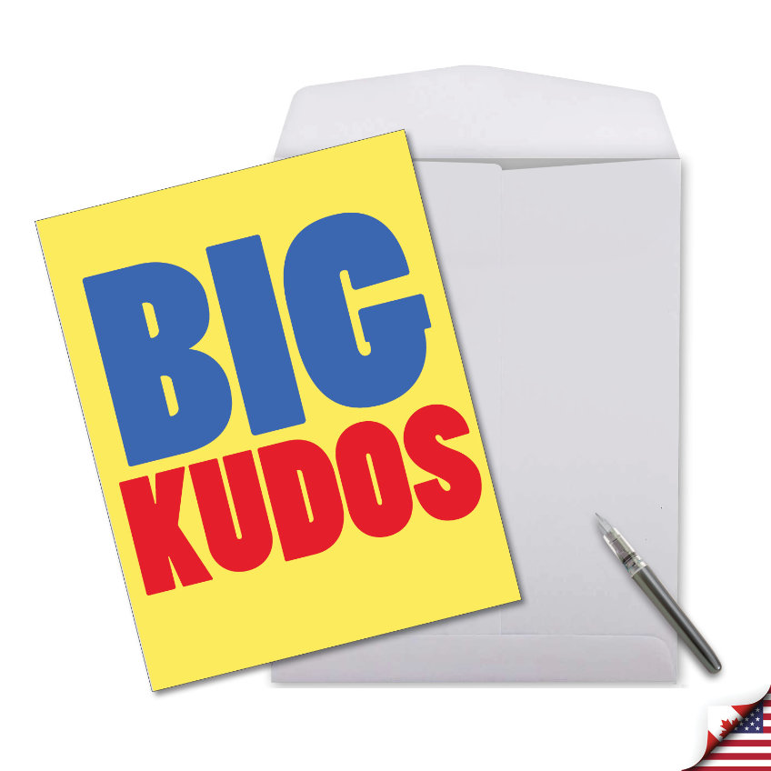 Big Kudos Hilarious Congratulations Jumbo Printed Greeting Card