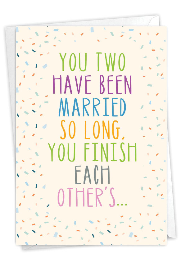 Married So Long Humorous Anniversary Paper Greeting Card