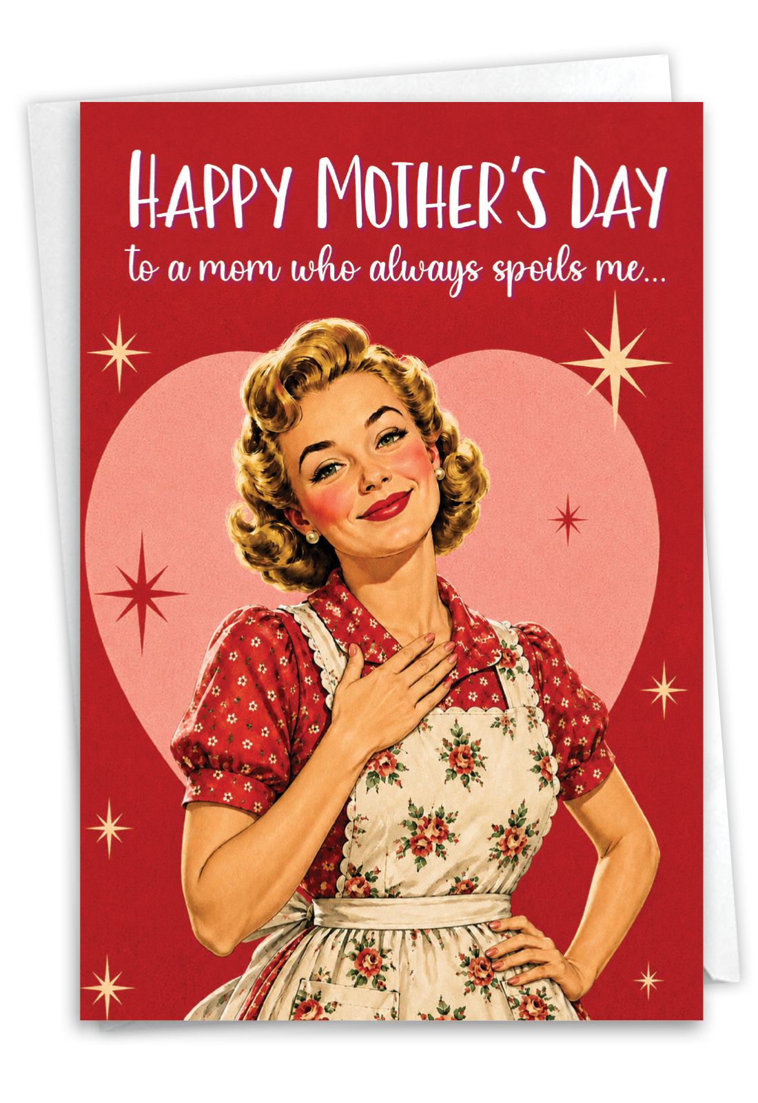 Humorous Mother's Day Card From NobleWorksCards.com - Spoiled Rotten