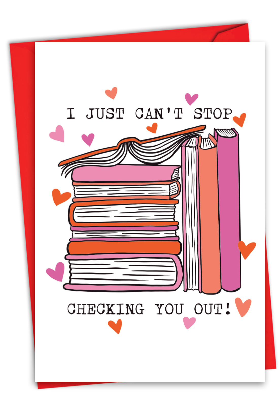 Hysterical Valentine's Day Printed Card By Mollie Hendrick From NobleWorksCards.com - Book Lover