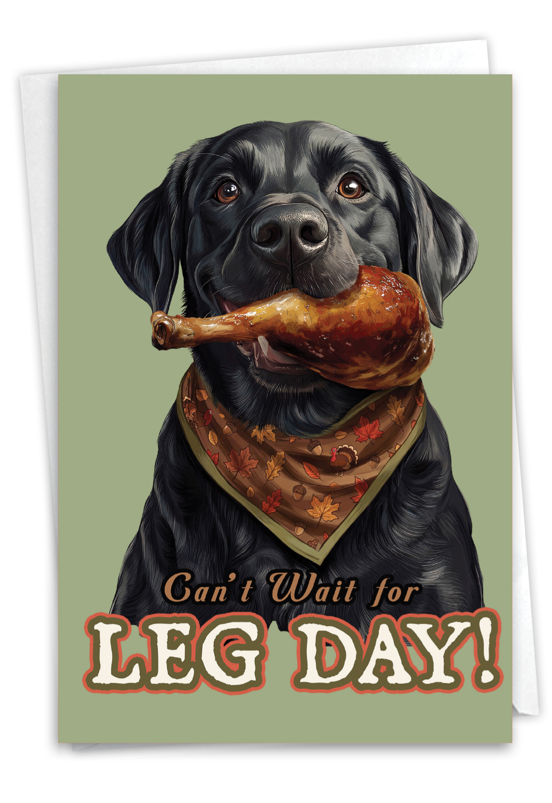 Hysterical Thanksgiving Printed Greeting Card By Jim Baldwin From NobleWorksCards.com - Dog Leg Day