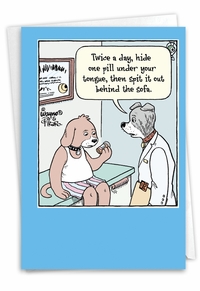 Hysterical Dog Pills Card