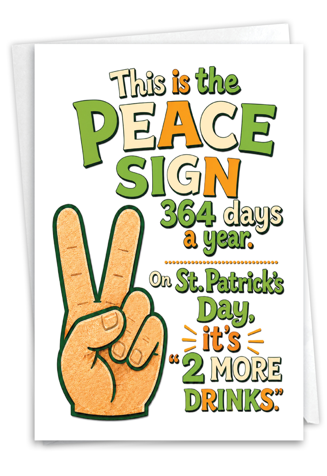 Hysterical St. Patrick's Day Printed Card From NobleWorksCards.com - Irish Peace Sign