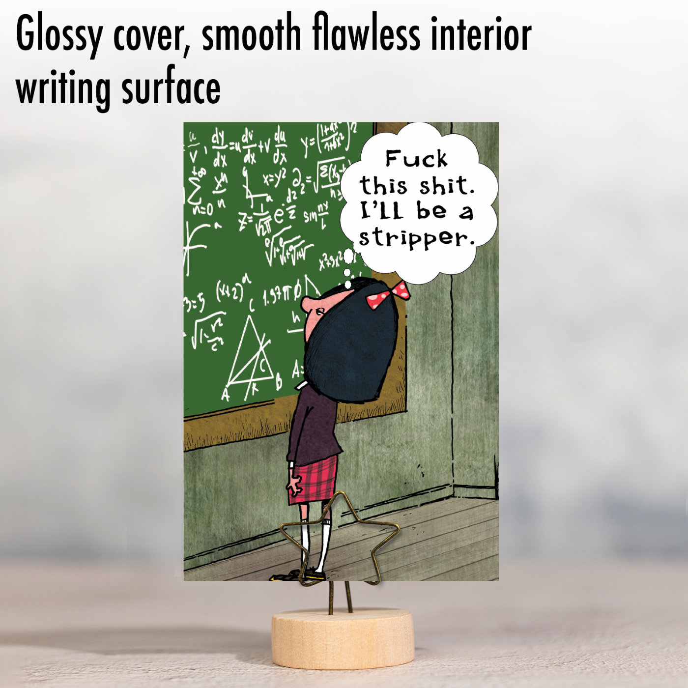 I'll be a Stripper: Funny Blank Card
