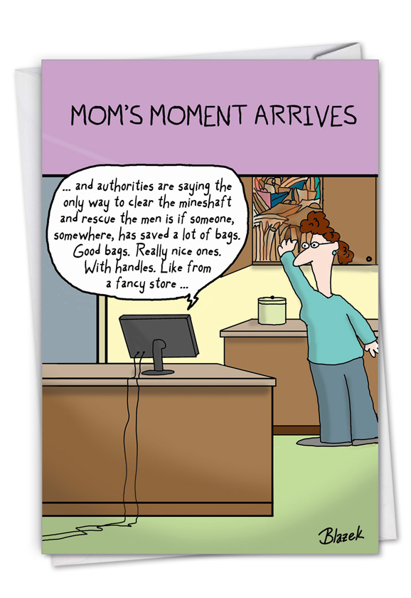 Mom's Moment: Funny Mother's Day Card