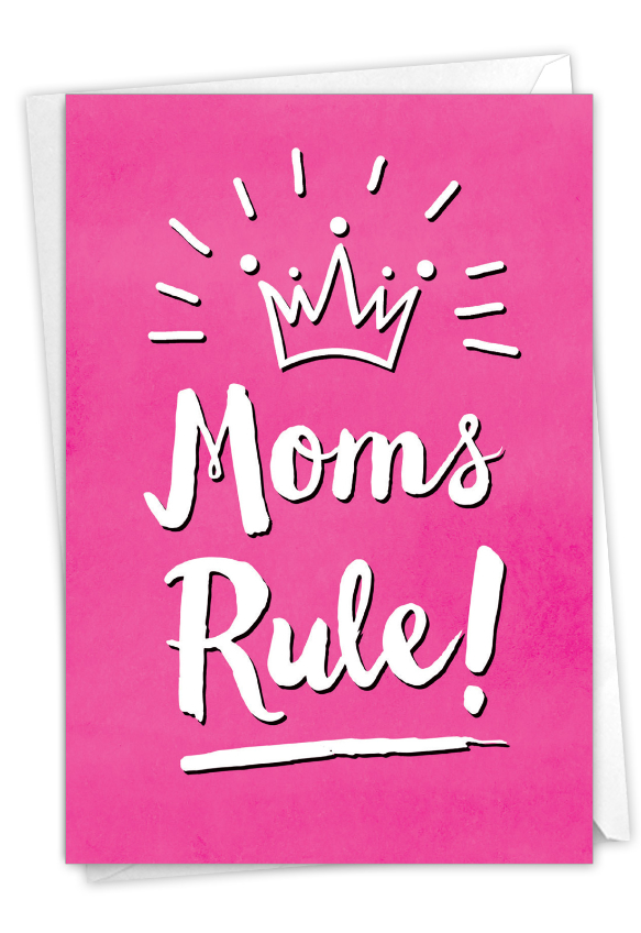 Moms Rule: Humorous Mother's Day Paper Greeting Card