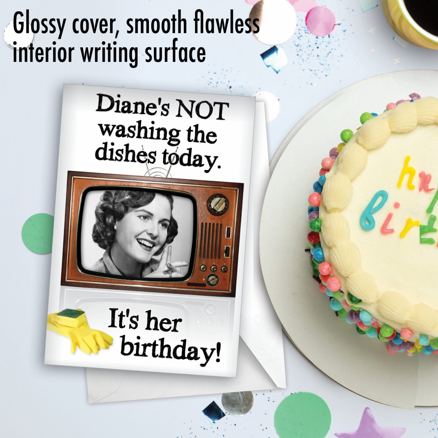 Not Washing Dishes Humor Birthday Card for Women